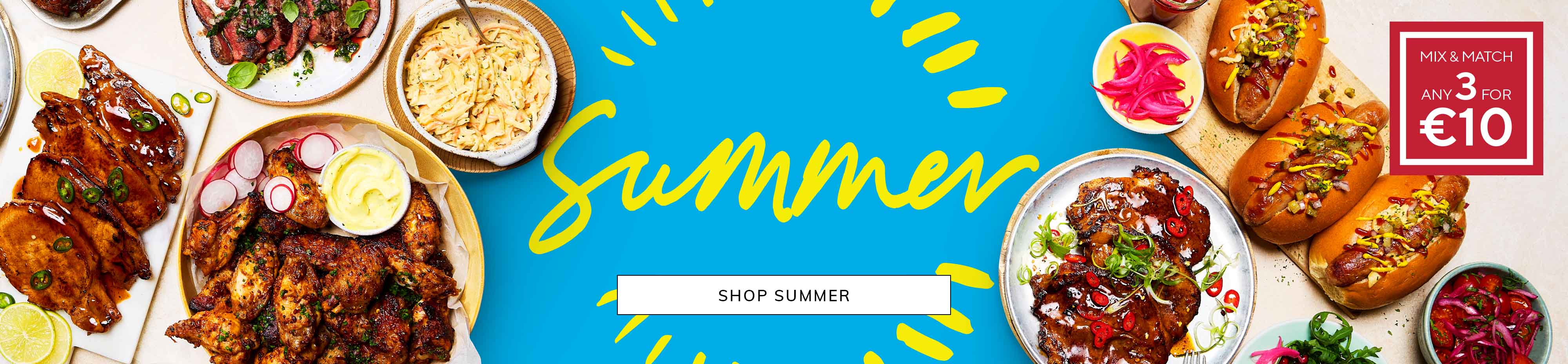 Summer assorted grilled meats, hot dogs, coleslaw, and pickled vegetables displayed around a bright "Summer" banner with a Mix & Match 3 for €10 offer on selected meat & fish.