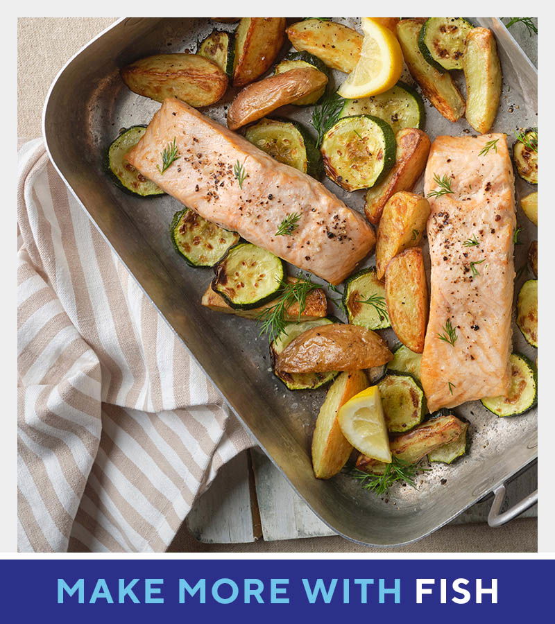MAKE MORE WITH FISH