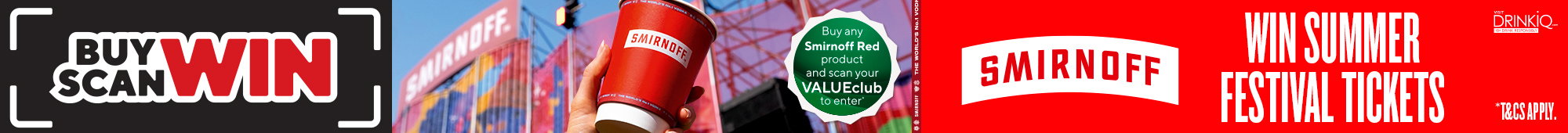 Ad: Banner advertising Smirnoff. Text reads "Buy, Scan, Win" and "Win Summer Festival Tickets." Image shows a hand holding a red Smirnoff cup. Festive, promotional tone.