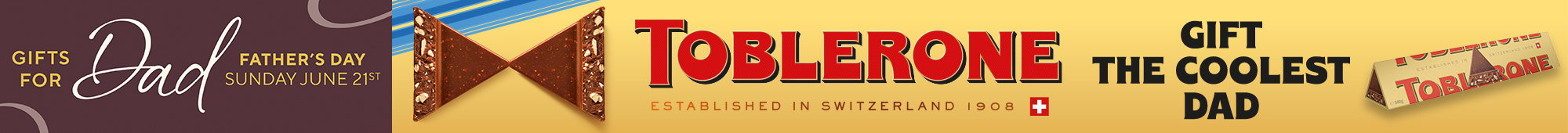 Advertisement for Toblerone chocolate as a Father's Day gift on Sunday, June 21st, with the slogan "Gift the coolest dad."