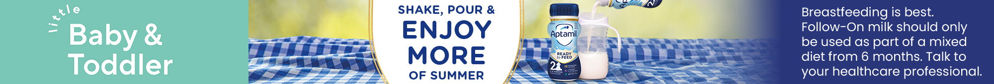 Ad: Aptamil Baby and Toddler summer promotional banner with picnic setting, ready to feed formula bottle pouring into a cup, and text reading Shake, Pour and Enjoy More of Summer alongside infant feeding guidance information