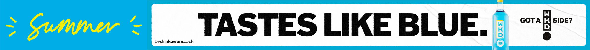 Ad: WKD summer promotional banner with blue background, bottle of blue WKD drink, and bold text reading Tastes Like Blue alongside Got a WKD side message and drinkaware.co.uk information
