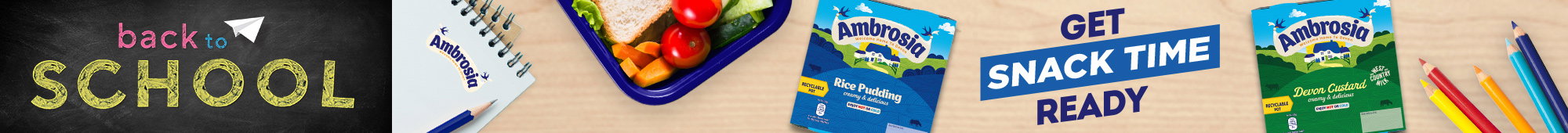 Ad: Back to School banner featuring Ambrosia snack products. The advert shows Ambrosia rice pudding and Devon custard pots alongside a lunchbox and coloured pencils, with text stating "Get Snack Time Ready".