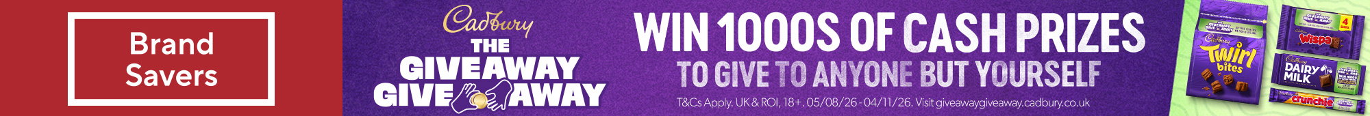 Ad: Brand Savers banner featuring a Cadbury promotion. The advert highlights the Giveaway Giveaway campaign with text promoting thousands of cash prizes and shows a selection of Cadbury chocolate products. Provide your feedback on BizChat